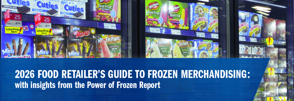 2026 Food Retailer’s Guide to Frozen Merchandising 2026 Food Retailer’s Guide to Frozen Merchandising Banner
